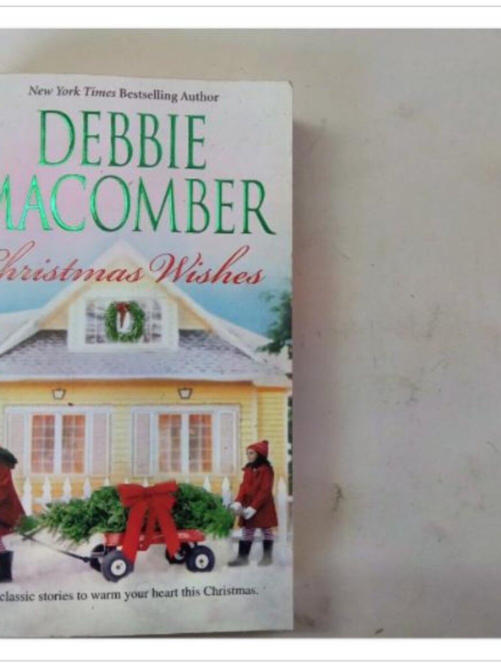 Christmas Wishes Classic Holiday Romance Stories MIRA 2007 PB